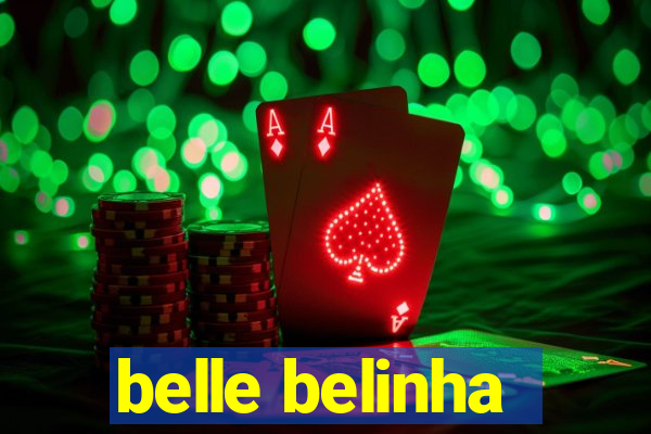 belle belinha